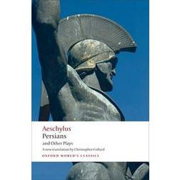 Persians and Other Plays (Oxford World's Classics) (Paperback, 2009)