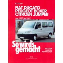 Fiat Ducato, Peugeot Boxe, Citroen Jumer (Paperback)