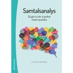 Samtalsanalys - Så gör vi när vi pratar med varandra (Häftad)