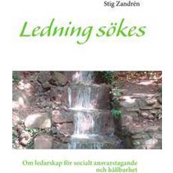 Ledning sökes: om ledarskap för socialt ansvarstagande och hållbarhet (Inbunden)