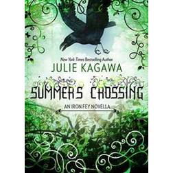Summer's Crossing (The Iron Fey) (E-bok, 2015)