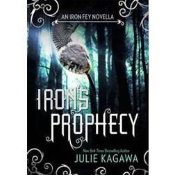 Iron's Prophecy (E-bok, 2015)
