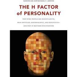 The H Factor of Personality (Häftad, 2012)