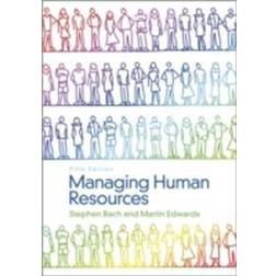 Managing Human Resources: Human Resource Management in Transition (Paperback, 2013)