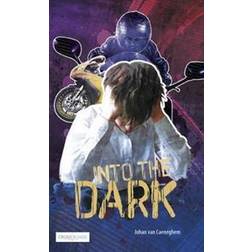 Into the Dark (Häftad, 2013)