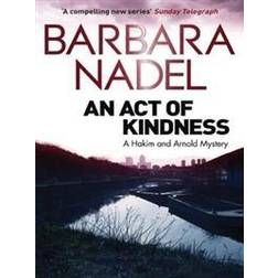 An Act of Kindness: A Hakim and Arnold Mystery (Häftad, 2014)