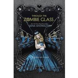 Through the Zombie Glass (E-Book, 2015)