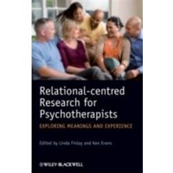 Relational-Centred Research for Psychotherapists: Exploring Meanings and Experience (Häftad, 2009)