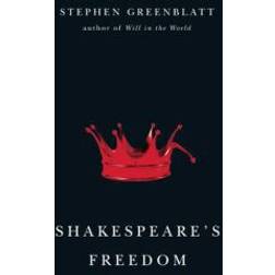 Shakespeare's Freedom (Inbunden, 2010)