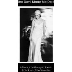 The Devil Made Me Do It (Paperback, 2008)