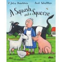 A Squash and a Squeeze (Hardcover, 2003)