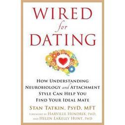 Wired for Dating (Paperback, 2016)