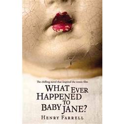 What Ever Happened to Baby Jane? (Häftad, 2013)