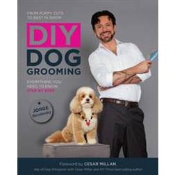 diy dog grooming from puppy cuts to best in show everything you need to kno (Paperback, 2014)