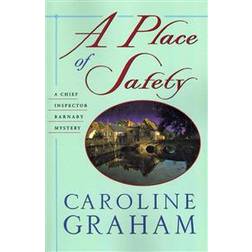 A Place of Safety: A Chief Inspector Barnaby Novel (Paperback, 2010)