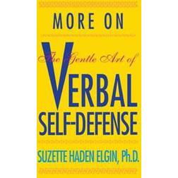 More on the Gentle Art of Verbal Self-Defense (Häftad, 1991)