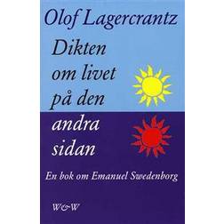 Dikten om livet på den andra sidan: Emanuel Swedenborg (E-bok)