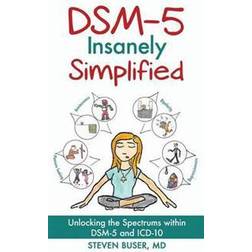 DSM-5 Insanely Simplified (Hardcover, 2015)