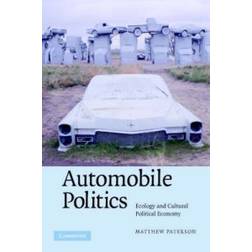 Automobile Politics (Häftad, 2007)