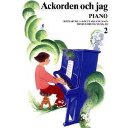 Ackorden och jag Piano 2 (Häftad)
