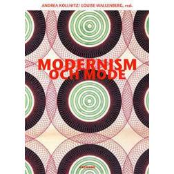 Modernism och mode (Häftad)