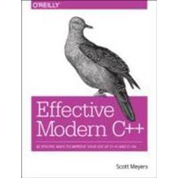 Effective Modern C++: 42 Specific Ways to Improve Your Use of C++11 and C++14 (Häftad, 2014)
