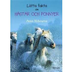 Lätta fakta om hästar och ponnyer (Inbunden, 2005)