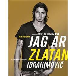 Jag är Zlatan Ibrahimovic: min historia (Inbunden)