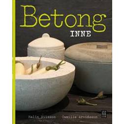 Betong inne (Inbunden, 2013)