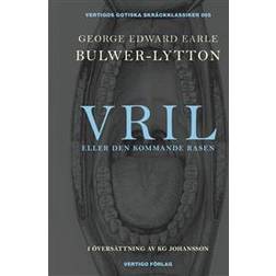 Vril: eller Den kommande rasen (Häftad)