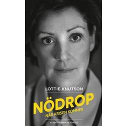 Nödrop: När krisen kommer (E-bok)