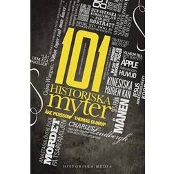101 historiska myter (Häftad)