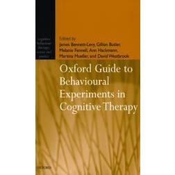 Oxford Guide to Behavioural Experiments in Cognitive Therapy (Häftad, 2004)