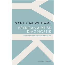 Psykoanalytisk diagnostik: att förstå personlighetsstruktur (Häftad, 2015)