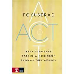 Fokuserad ACT (Inbunden)