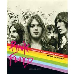 Pink Floyd: Musiken, människorna, myterna (E-bok)