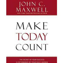 Make Today Count (Hardcover, 2008)