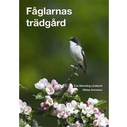 Fåglarnas trädgård (Inbunden, 2013)