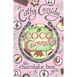 Chocolate Box Girls: Coco Caramel (Paperback, 2014)