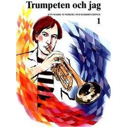 Trumpeten och Jag 1 (Häftad)
