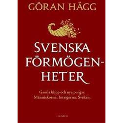 Svenska förmögenheter: gamla klipp och nya pengar (Häftad, 2014)