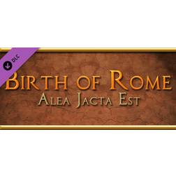 Alea Jacta Est: Birth of Rome (PC)