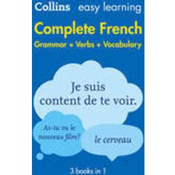 Easy Learning French Complete Grammar, Verbs and Vocabulary (3 books in 1) (Collins Easy Learning French) (Paperback, 2016)