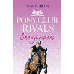 Showjumpers (Pony Club Rivals, Book 2) (Häftad, 2010)