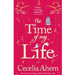 The Time of My Life (Paperback, 2012)