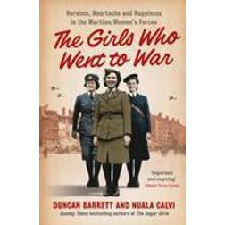 The Girls Who Went to War (Paperback, 2015)