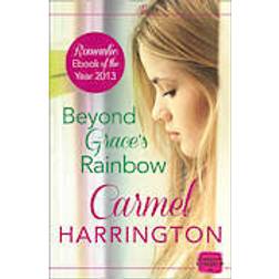 Beyond Grace's Rainbow (Paperback, 2000)