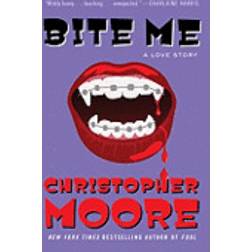 bite me a love story (Paperback, 2011)