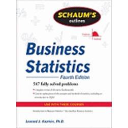 Schaum's Outline of Business Statistics, Fourth Edition (Häftad, 2009)
