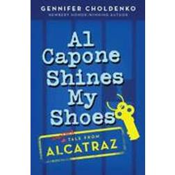 Al Capone Shines My Shoes (Häftad, 2011)